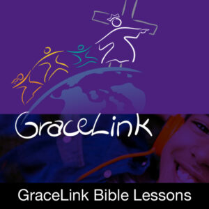 GraceLink Bible Lesson